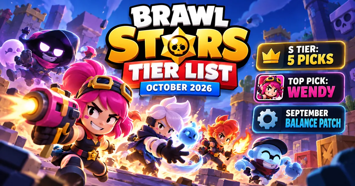 Brawl Stars Tier List: Every Brawler Ranked (October 2026)